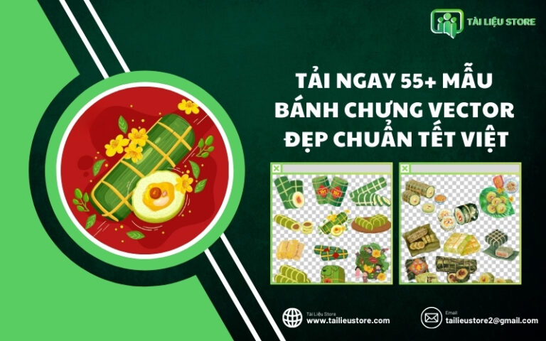 Tải Miễn Phí 55+ Mẫu Bánh Chưng Vector Đẹp Chuẩn Tết Việt