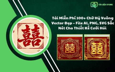 Tải Miễn Phí 100+ Chữ Hỷ Vuông Vector Đẹp – File AI, PNG, SVG Sắc Nét Cho Thiết Kế Cưới Hỏi