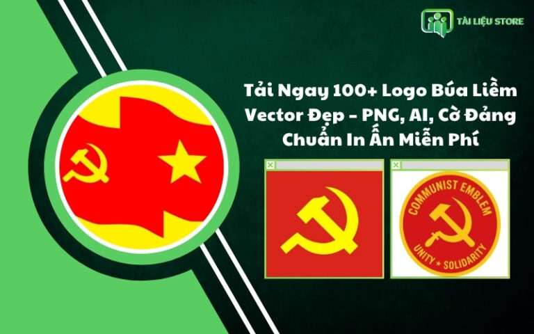 Tải Ngay 100+ Logo Búa Liềm Vector Đẹp – PNG, AI, Cờ Đảng Chuẩn In Ấn Miễn Phí