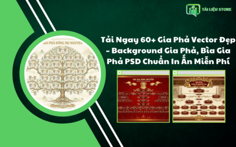 Tải Ngay 60+ Gia Phả Vector Đẹp – Background Gia Phả, Bìa Gia Phả PSD Chuẩn In Ấn Miễn Phí