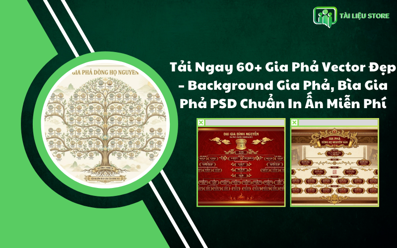 Tải Ngay 60+ Gia Phả Vector Đẹp – Background Gia Phả, Bìa Gia Phả PSD Chuẩn In Ấn Miễn Phí