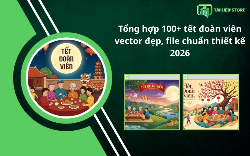 Tổng hợp 100+ tết đoàn viên vector đẹp