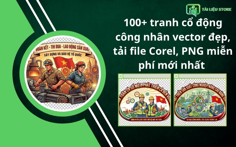 100+ tranh cổ động công nhân vector đẹp