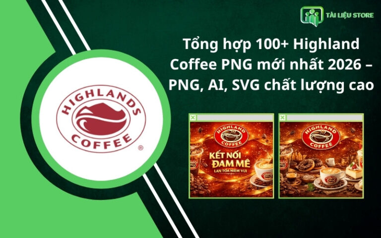 Tổng hợp 100+ Highland Coffee PNG mới nhất 2026