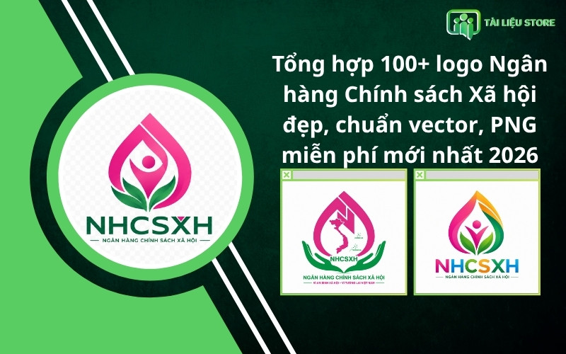 Tổng hợp 100+ logo Ngân hàng Chính sách Xã hội đẹp
