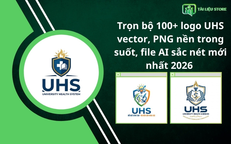 Trọn bộ 100+ logo UHS vector, PNG nền trong suốt