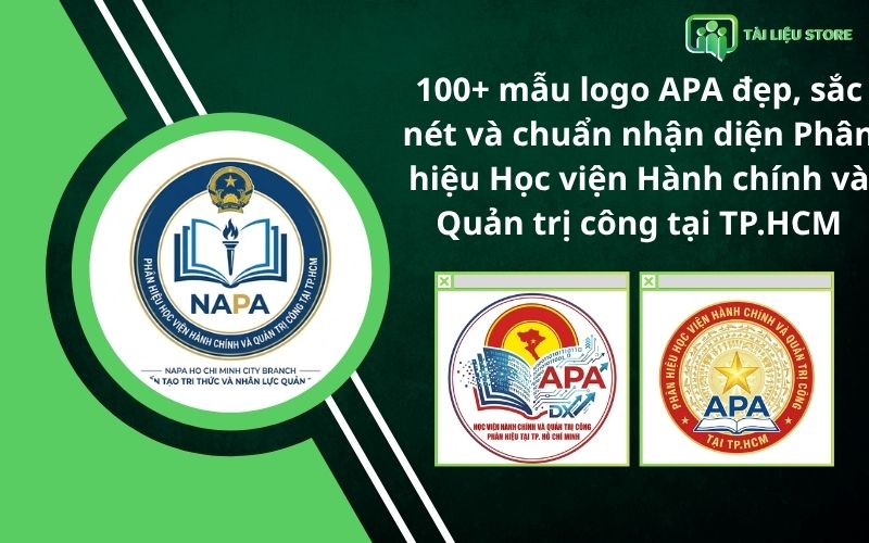 100+ mẫu logo APA đẹp, sắc nét và chuẩn nhận diện Phân hiệu Học viện Hành chính và Quản trị công tại TP.HCM