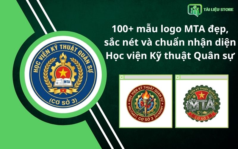 100+ mẫu logo MTA đẹp, sắc nét và chuẩn nhận diện Học viện Kỹ thuật Quân sự