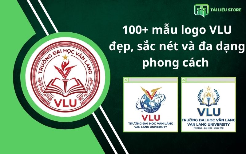 100+ mẫu logo VLU đẹp, sắc nét và đa dạng phong cách