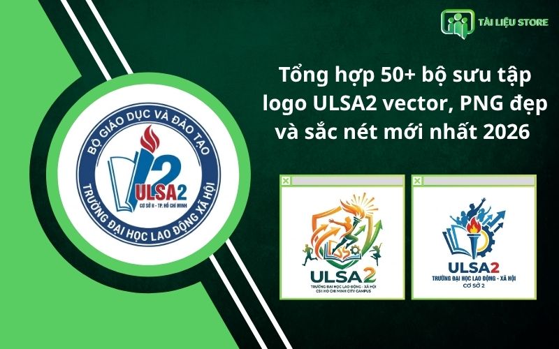 Tổng hợp 50+ bộ sưu tập logo ULSA2 vector