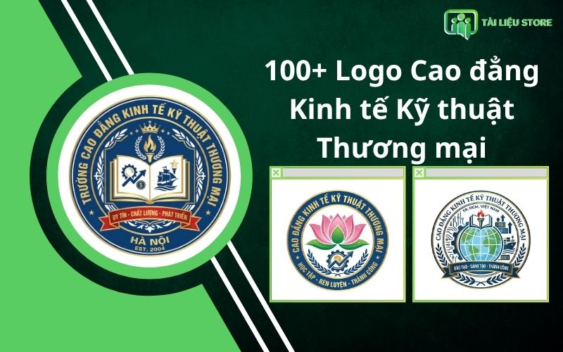 100+ Logo Cao đẳng Kinh tế Kỹ thuật Thương mại