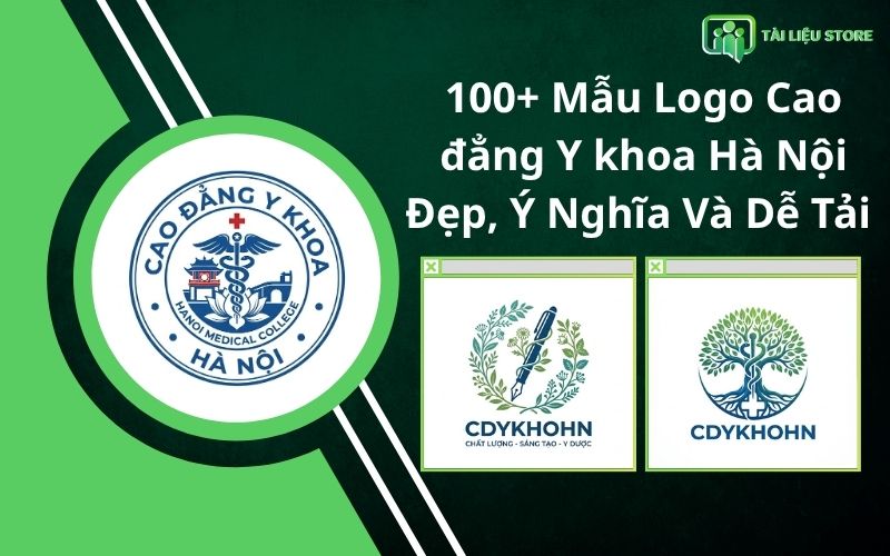 100+ Mẫu Logo Cao đẳng Y khoa Hà Nội Đẹp, Ý Nghĩa Và Dễ Tải