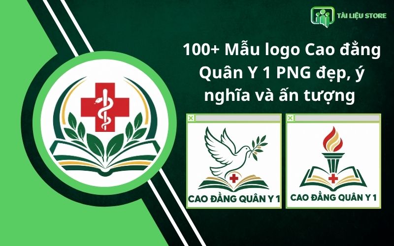 100+ mẫu logo Cao đẳng Quân Y 1 PNG đẹp, ý nghĩa và ấn tượng