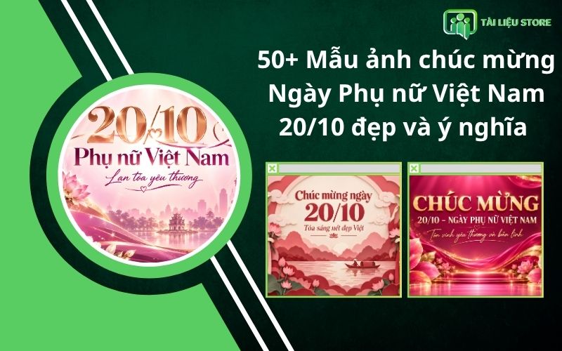 50+ Mẫu ảnh chúc mừng Ngày Phụ nữ Việt Nam 20_10 đẹp và ý nghĩa