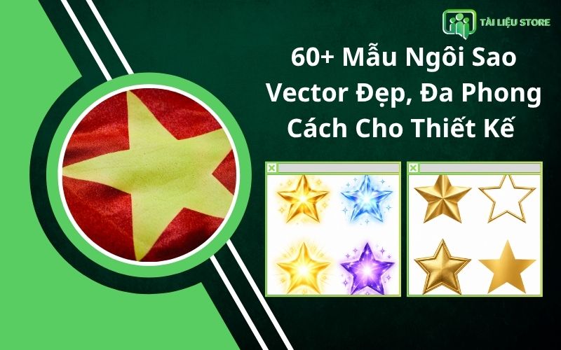 60+ Mẫu Ngôi Sao Vector Đẹp, Đa Phong Cách Cho Thiết Kế