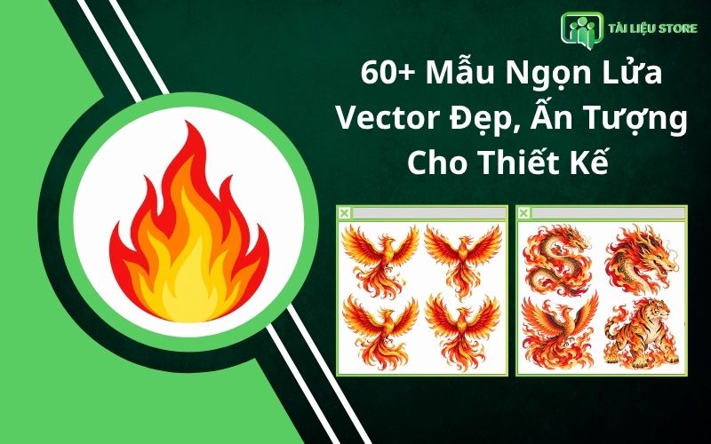 60+ Mẫu Ngọn Lửa Vector Đẹp, Ấn Tượng Cho Thiết Kế