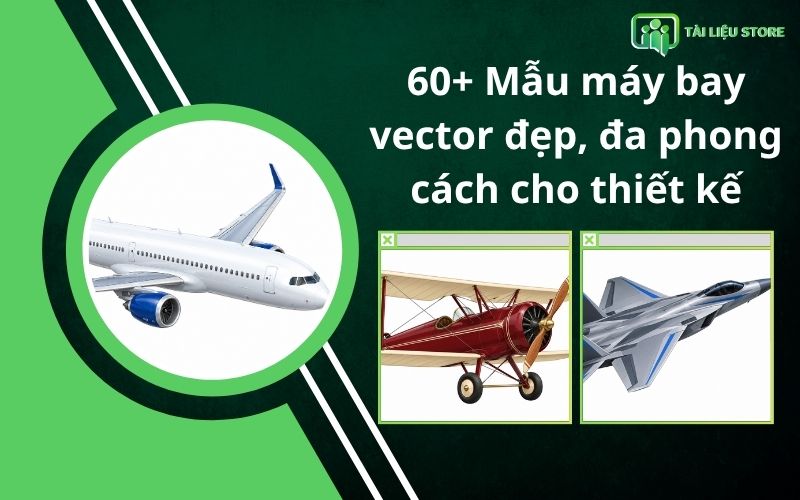 60+ Mẫu máy bay vector đẹp, đa phong cách cho thiết kế
