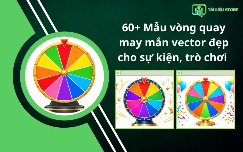 60+ Mẫu vòng quay may mắn vector đẹp cho sự kiện, trò chơi